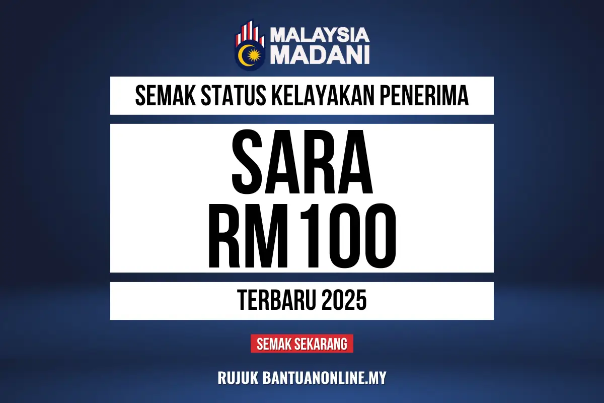 SEMAK STATUS SARA RM100 2025