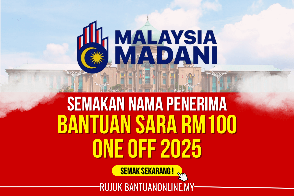 SEMAKAN NAMA PENERIMA SARA RM100 2025