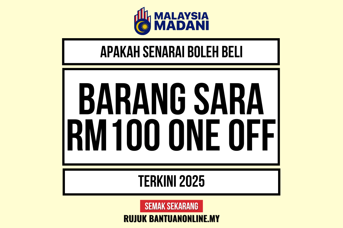 Apakah Senarai Barang Sara 2025?