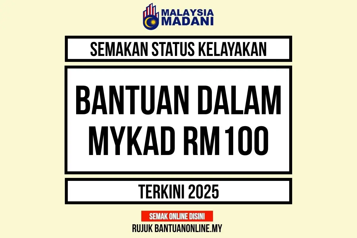 SEMAKAN BANTUAN MYKAD 100