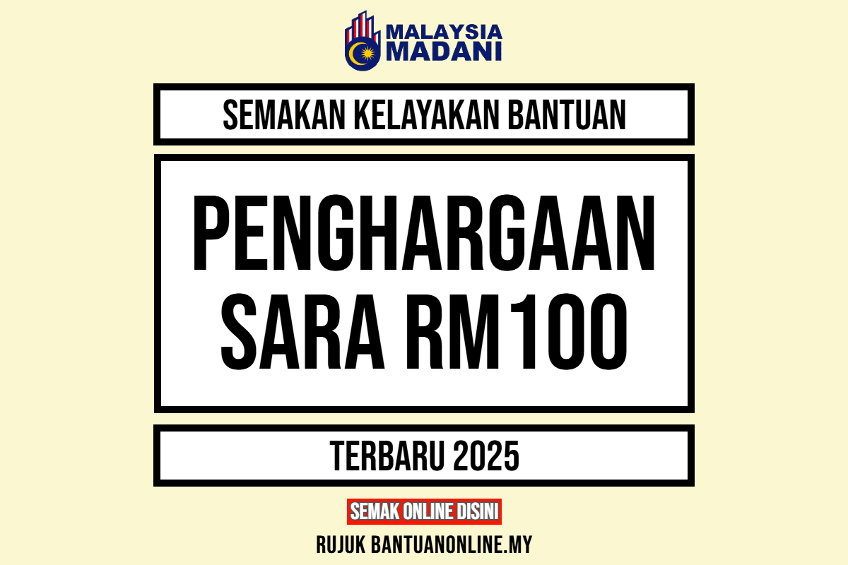 SEMAKAN KELAYAKAN SARA RM100
