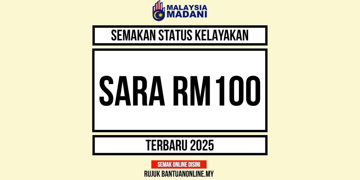 SEMAKAN SARA 2025 RM100