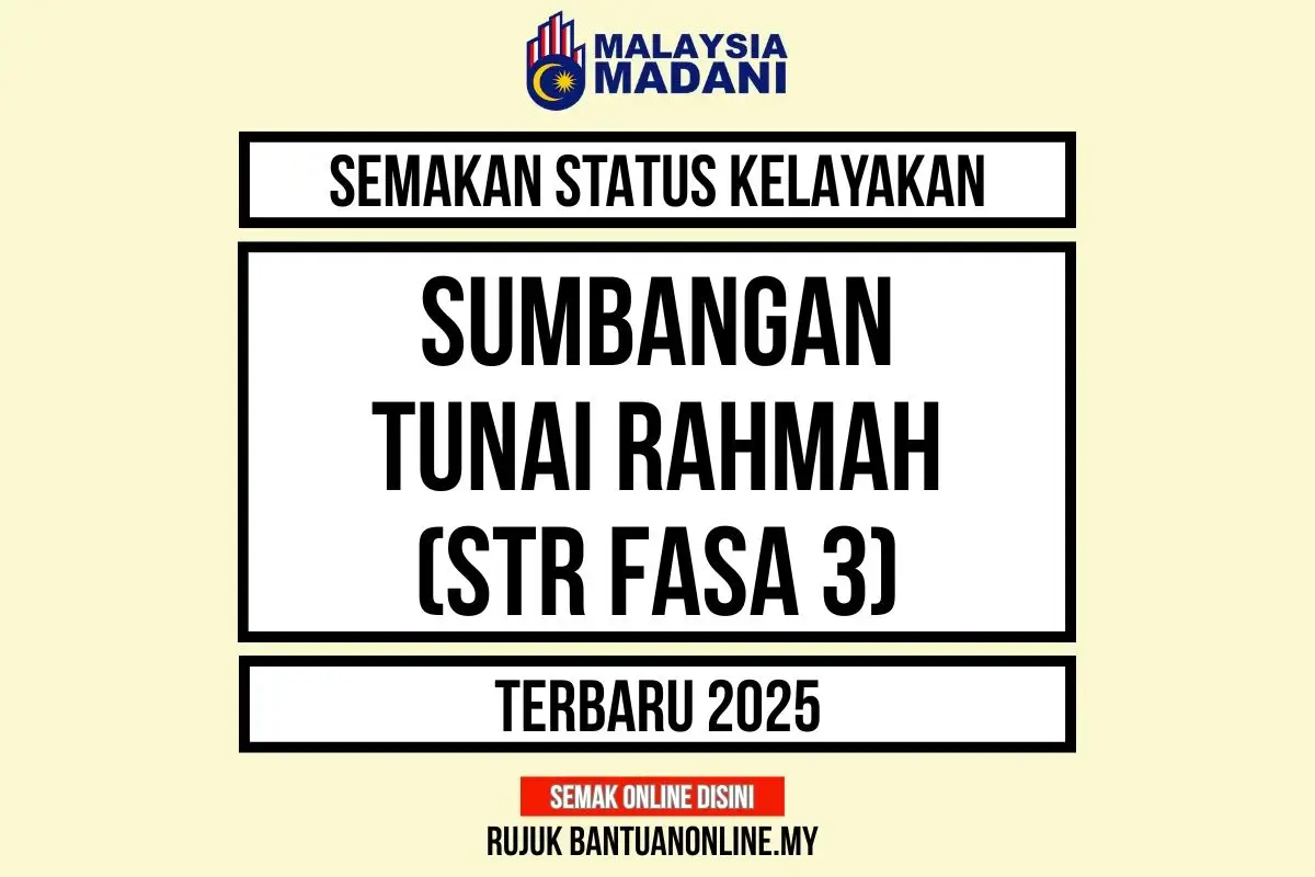 SEMAKAN SUMBANGAN TUNAI RAHMAH FASA 3