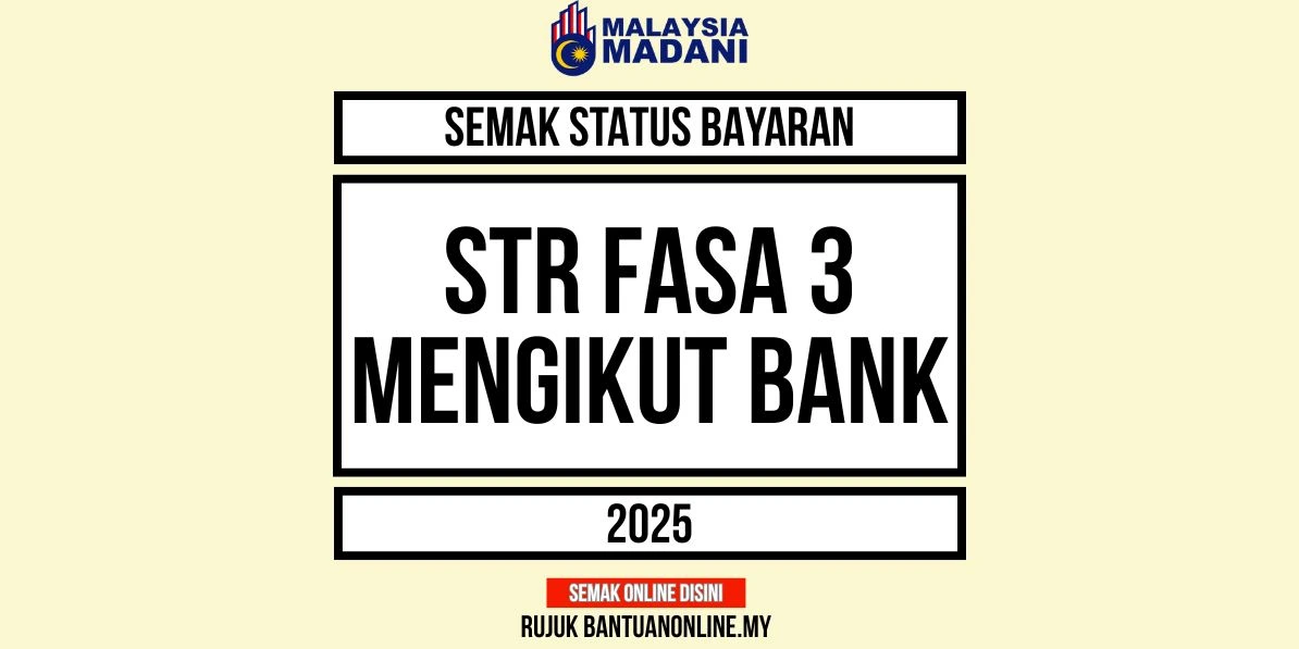STR FASA 3 MENGIKUT BANK