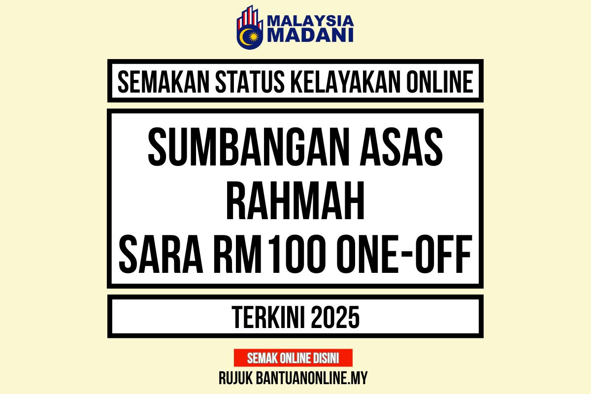 SUMBANGAN ASAS RAHMAH RM100
