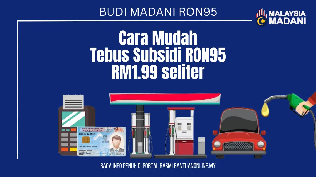 CARA TEBUS SUBSIDI RON95