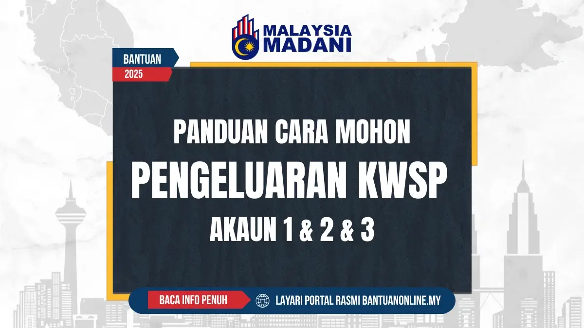 CARA MOHON PENGELUARAN KWSP