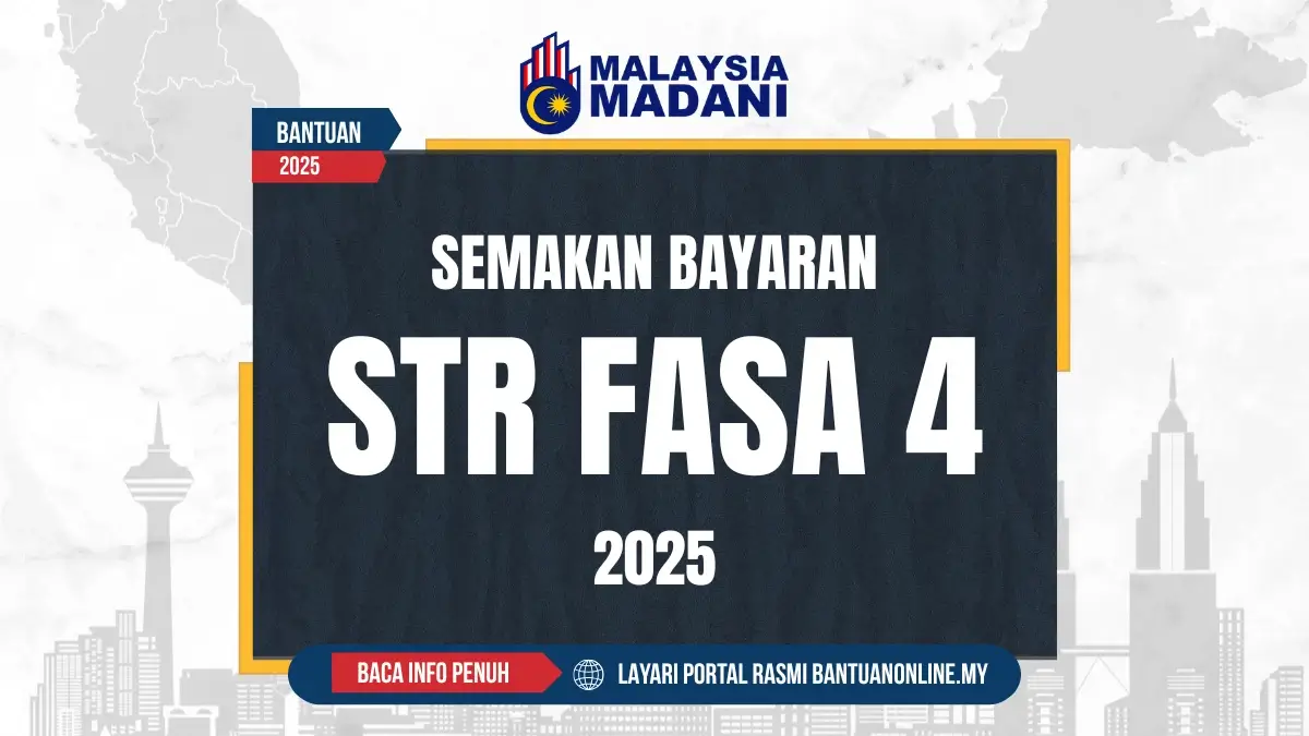 SEMAKAN BAYARAN STR FASA 4