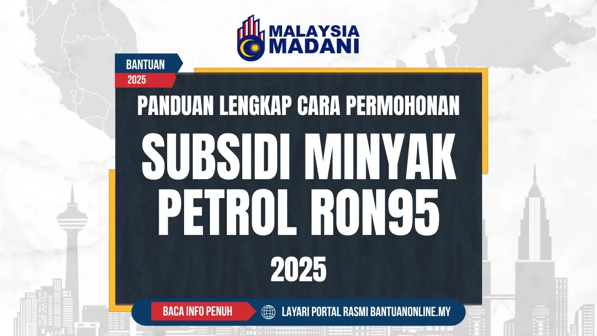 PERMOHONAN SUBSIDI MINYAK RON95