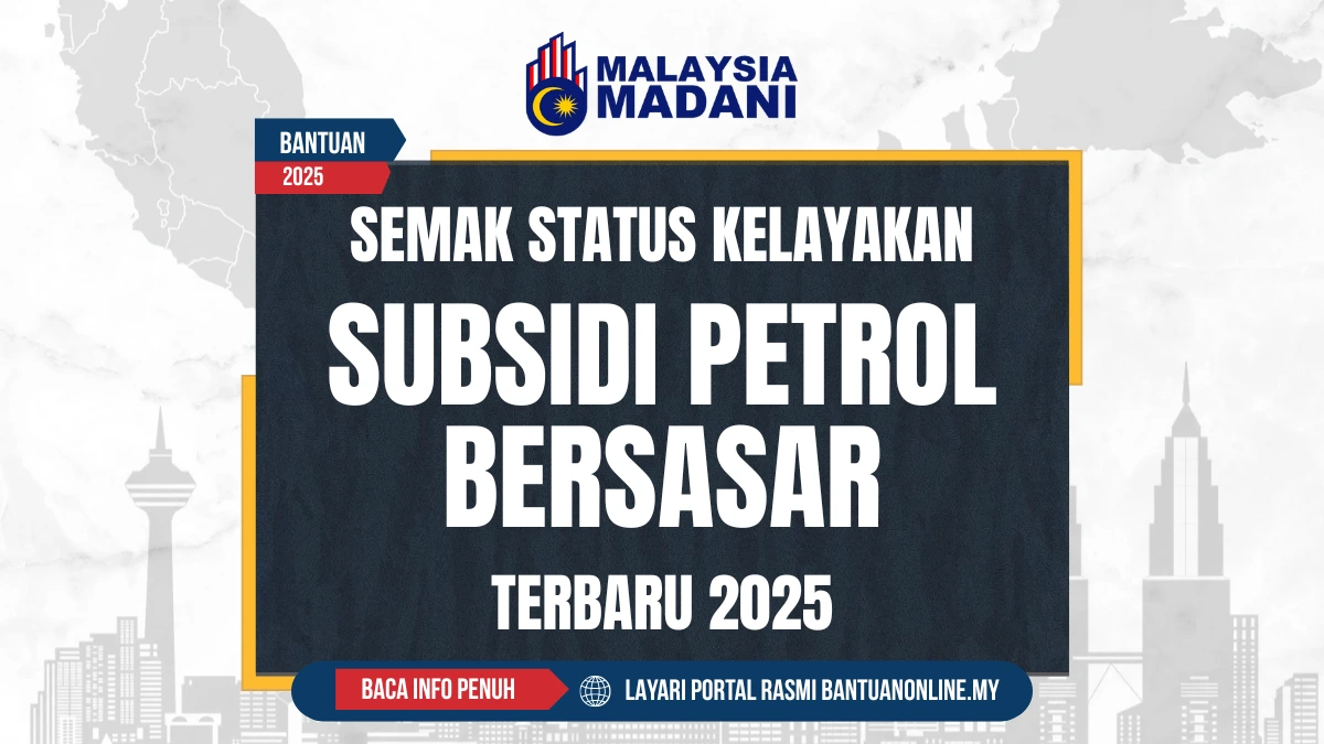 KELAYAKAN SUBSIDI PETROL BERSASAR
