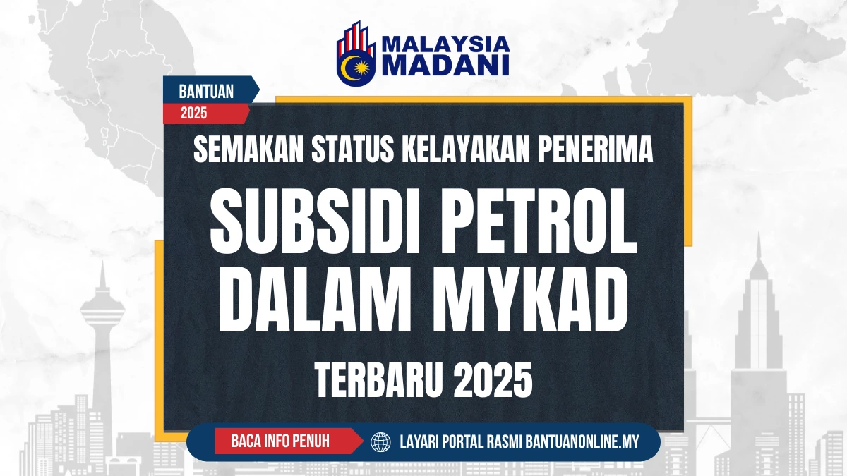 SOALAN LAZIM (FAQ) SUBSIDI PETROL SUBSIDI PETROL DALAM MYKAD