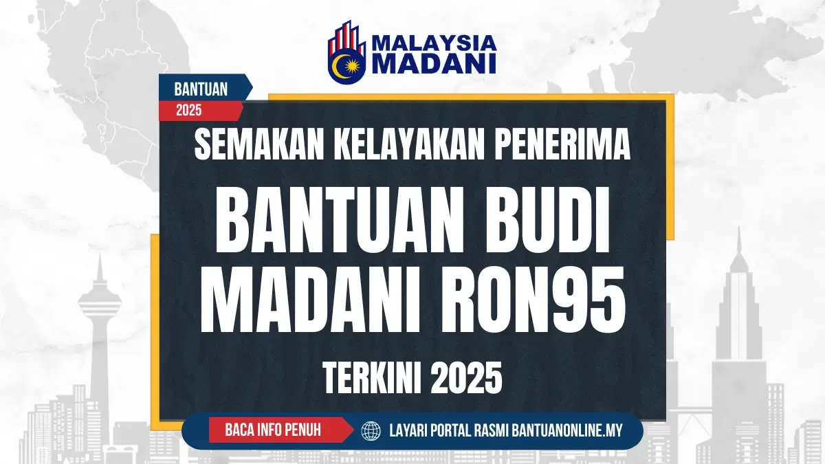 SEMAKAN KELAYAKAN BUDI95 2025