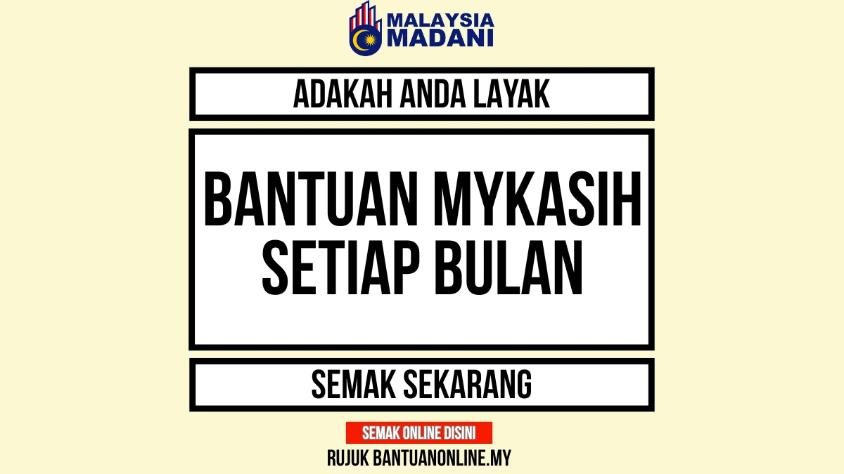 BANTUAN MYKASIH SETIAP BULAN