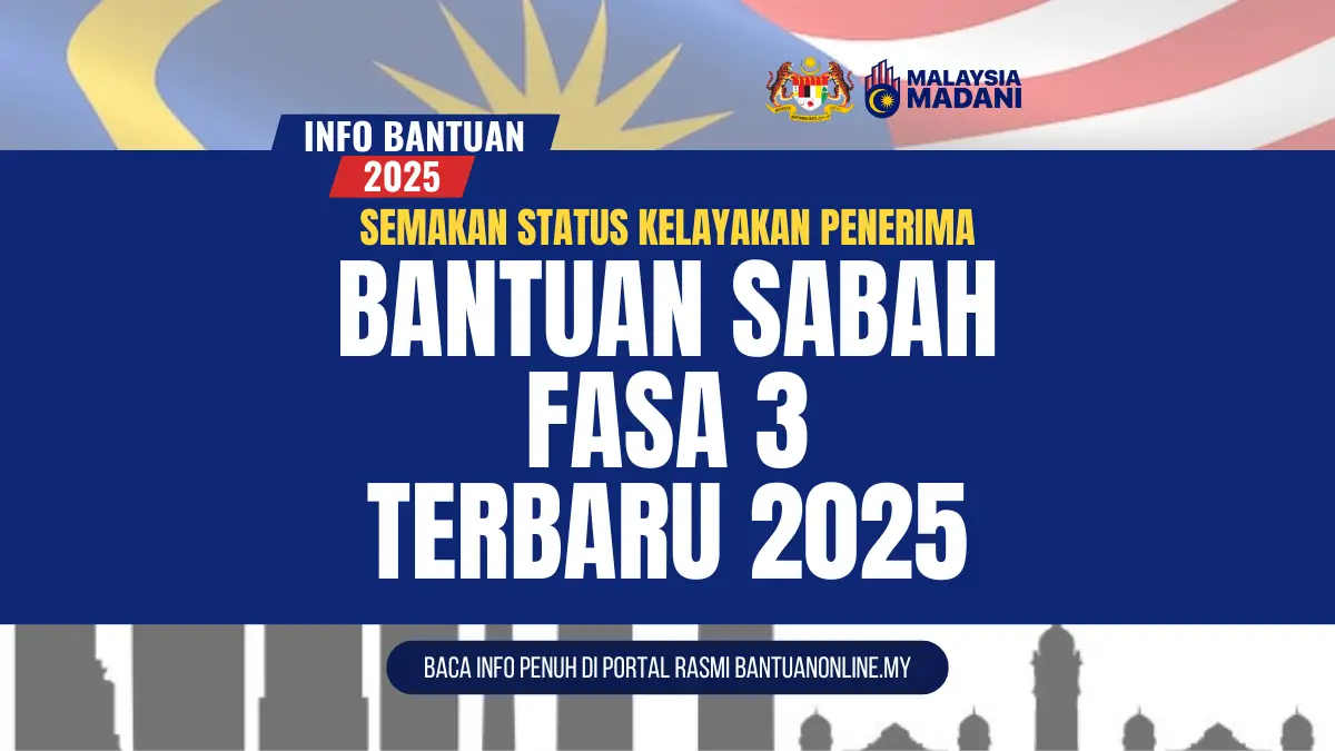 BANTUAN SABAH FASA 3 2025