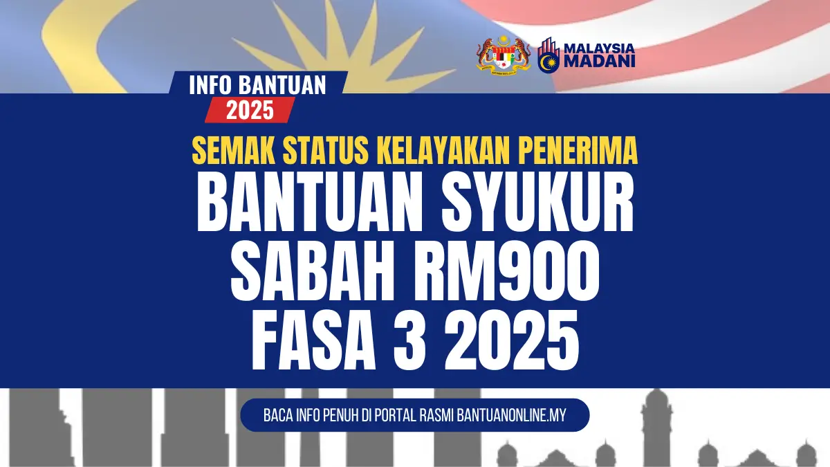 BANTUAN SABAH RM900 2025