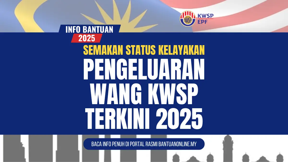 PENGELUARAN WANG KWSP 2025