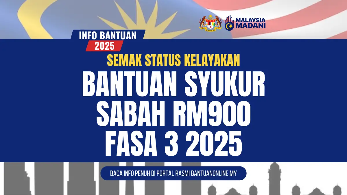 SEMAK BANTUAN SABAH RM900