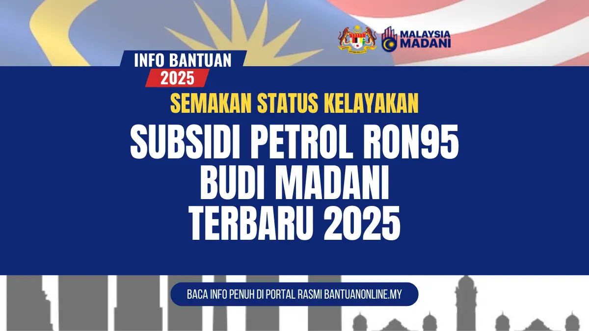 SEMAKAN BUDI MADANI RON95