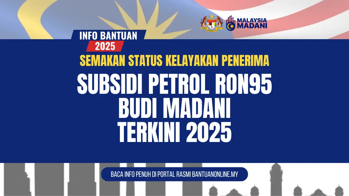 BUDI MADANI RON95 SEMAKAN