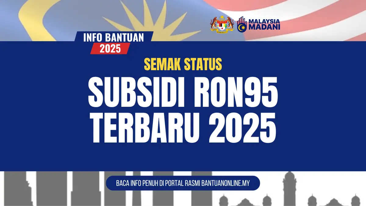 SEMAK STATUS SUBSIDI RON95