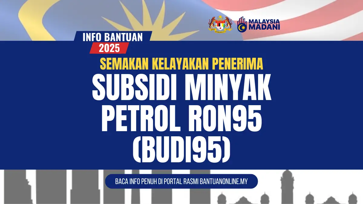 SEMAK KELAYAKAN SUBSIDI BUDI95