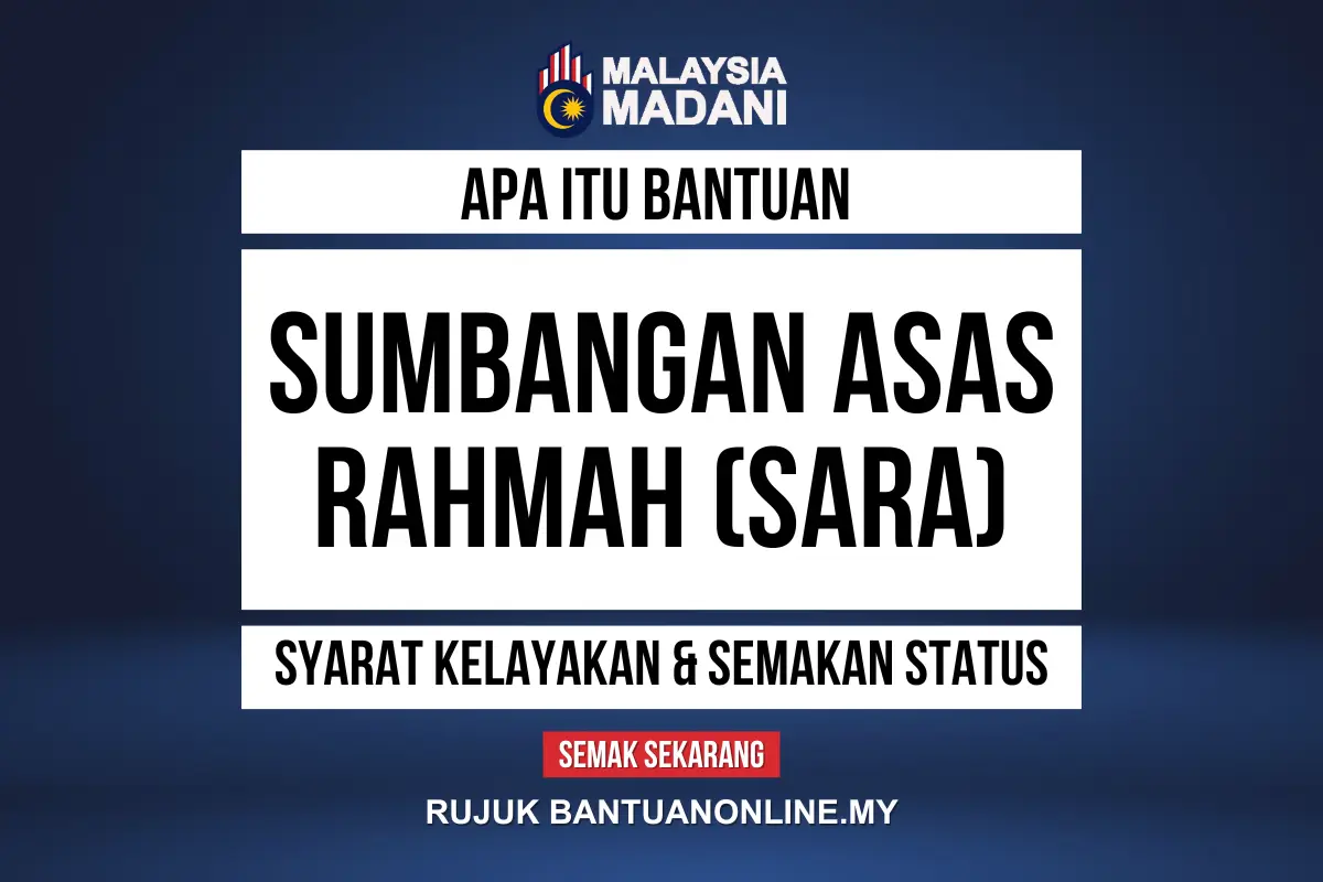APA ITU BANTUAN SARA
