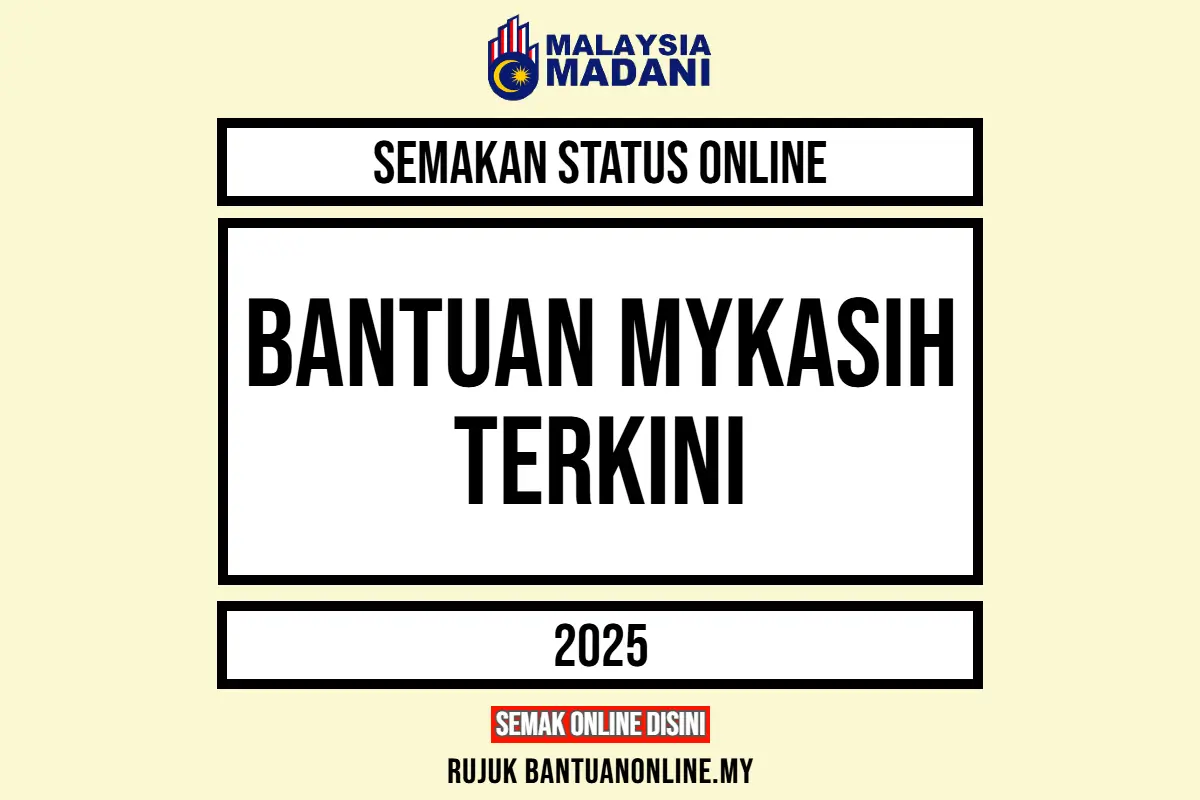 SEMAKAN MYKASIH TERKINI 2025