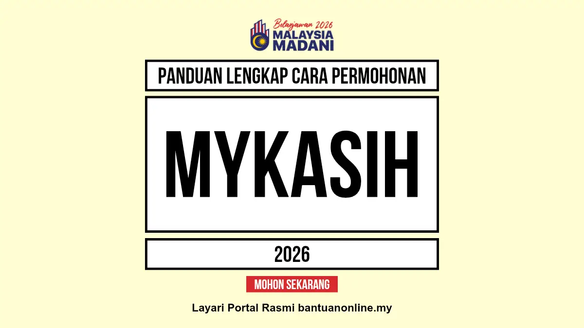 CARA PERMOHONAN MYKASIH 2026