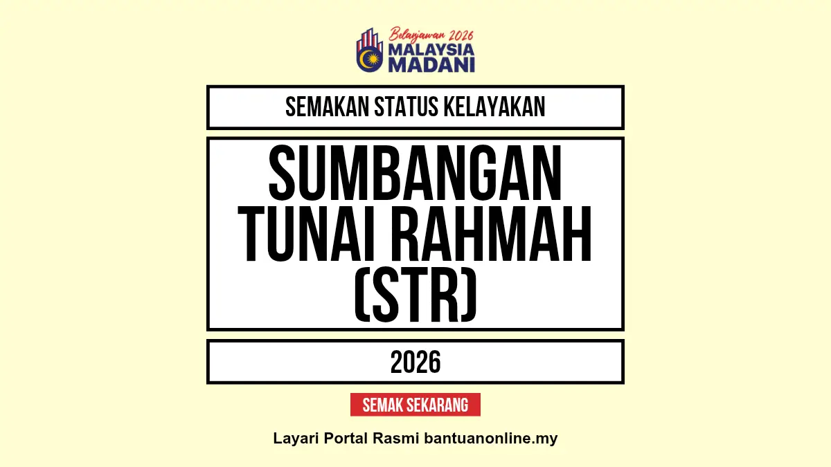 CARA SEMAKAN STR 2026
