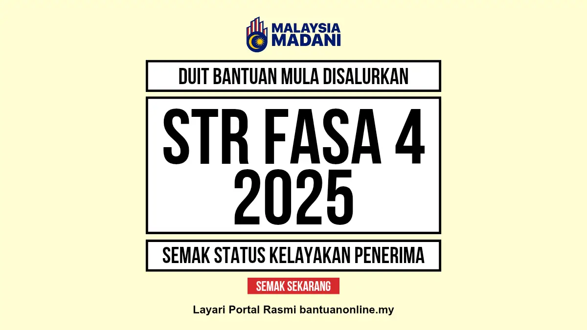 DUIT STR FASA 4 2025 MULA DI SALURKAN