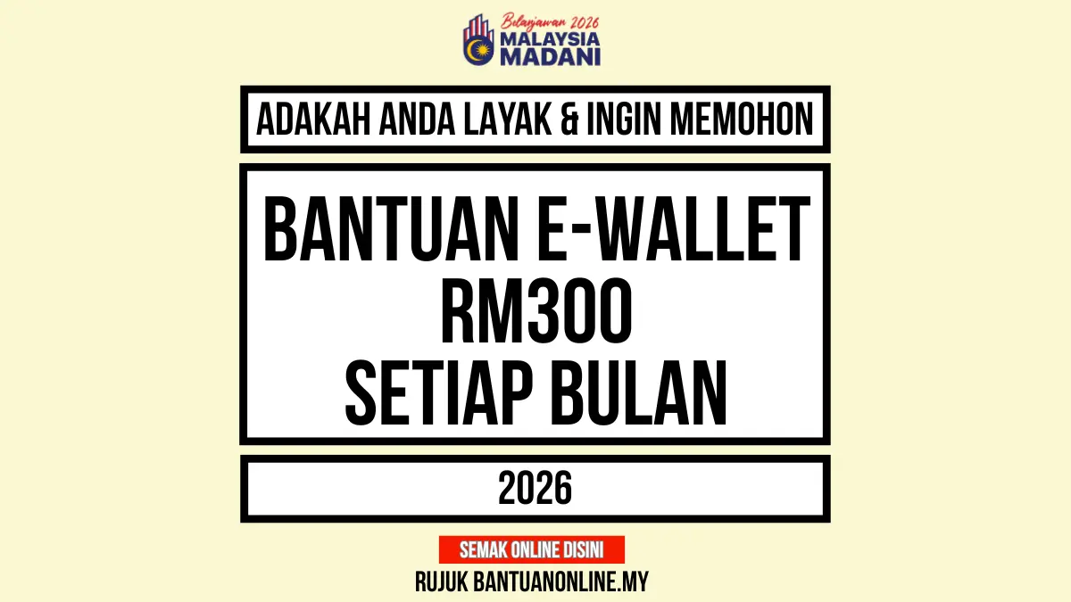 EWALLET RM300 SETIAP BULAN