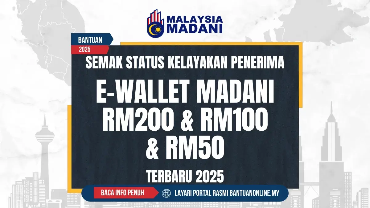 SEMAK EWALLET MADANI 2025