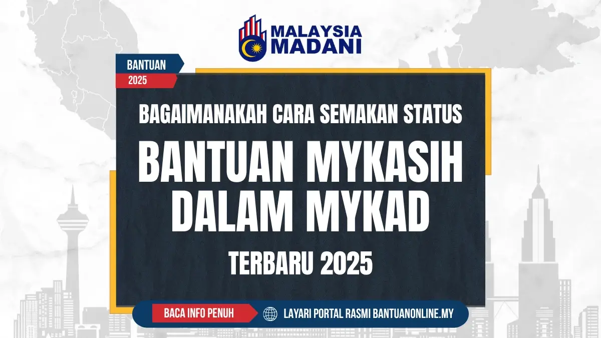 BAGAIMANAKAH SEMAKAN MYKASIH