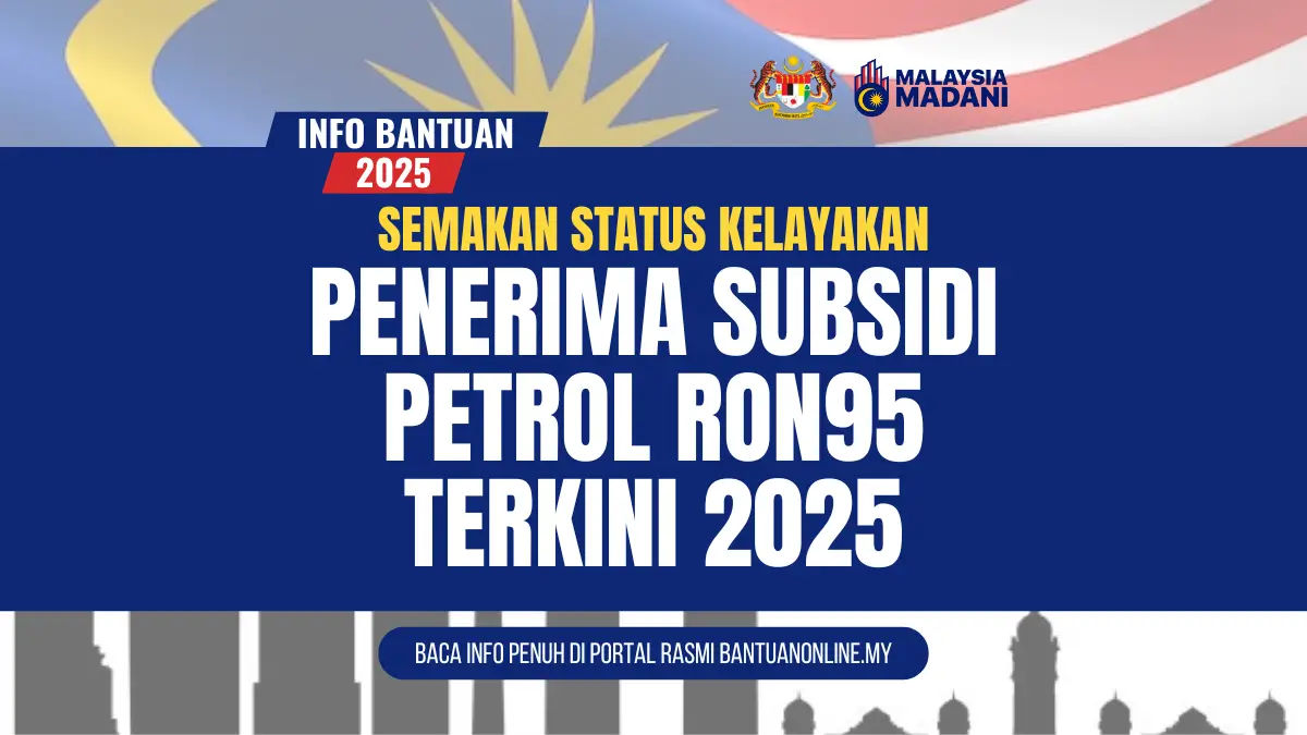SEMAKAN SUBSIDI PETROL RON95