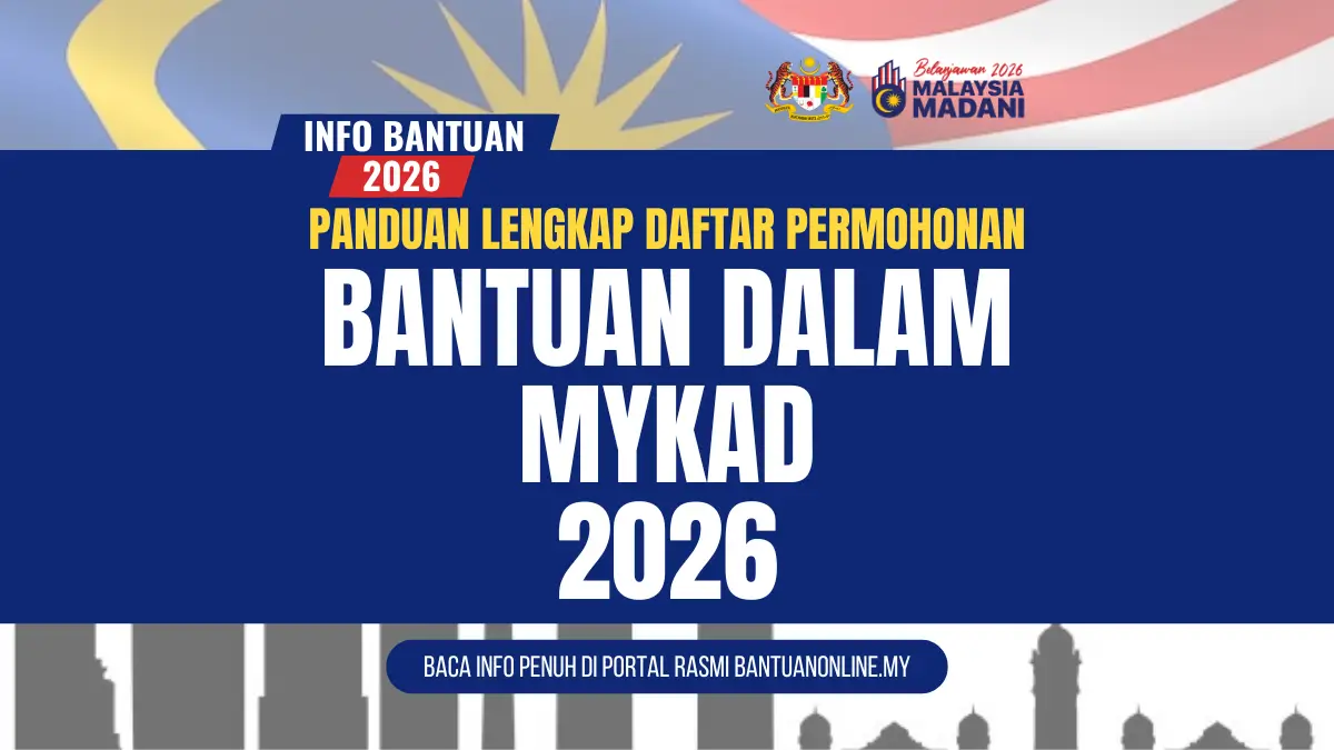 PENDAFTARAN BANTUAN MYKAD 2026