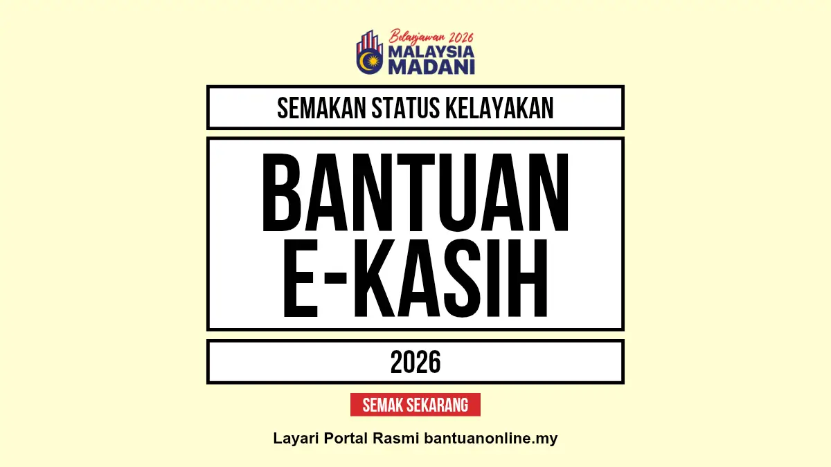 SEMAKAN BANTUAN EKASIH 2026
