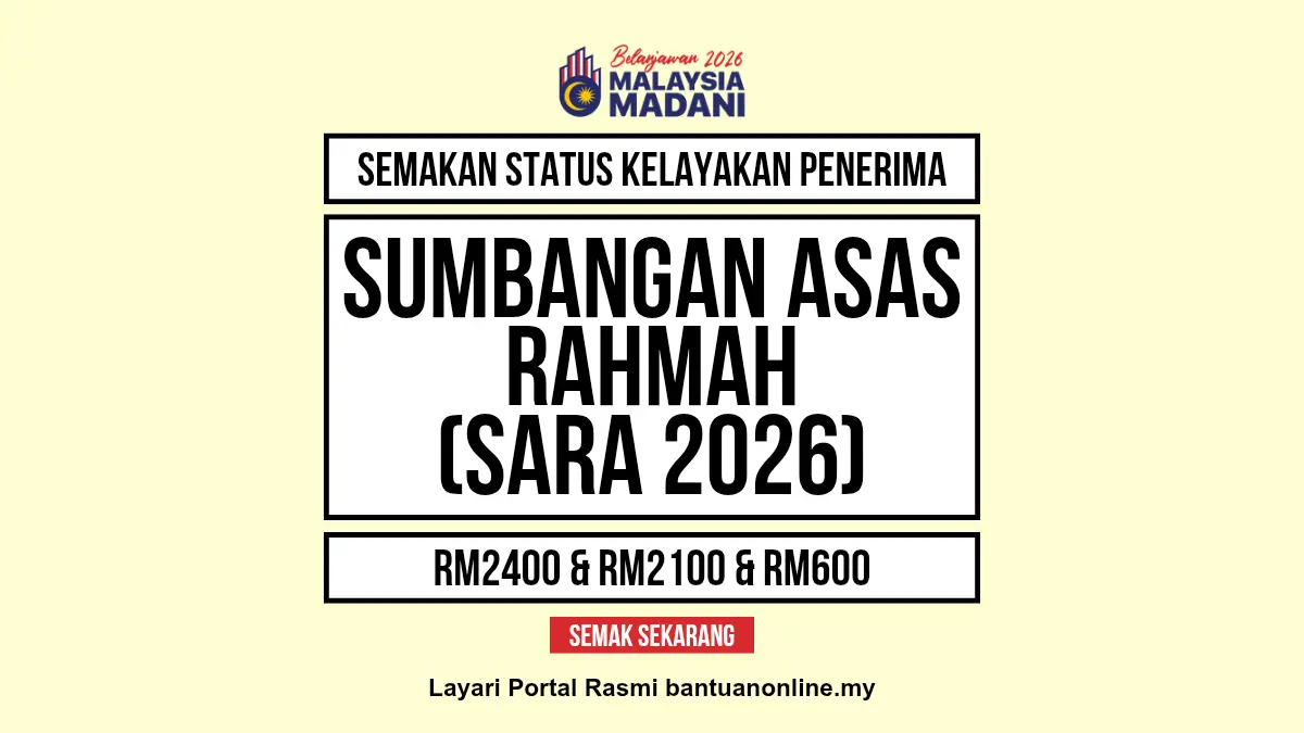 SEMAKAN SUMBANGAN ASAS RAHMAH 2026