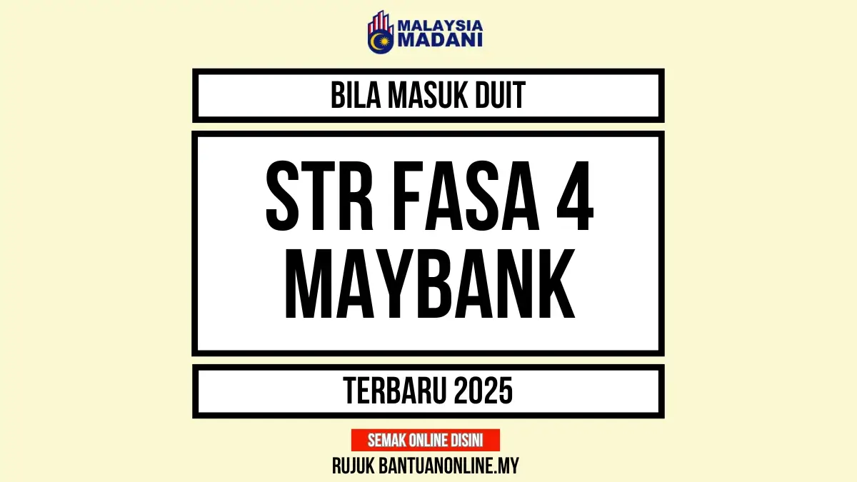 STR FASA 4 MAYBANK