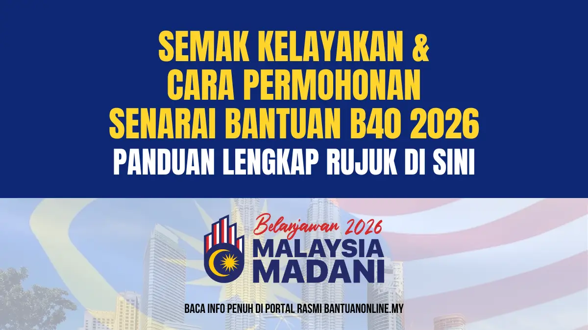 BANTUAN B40 2026