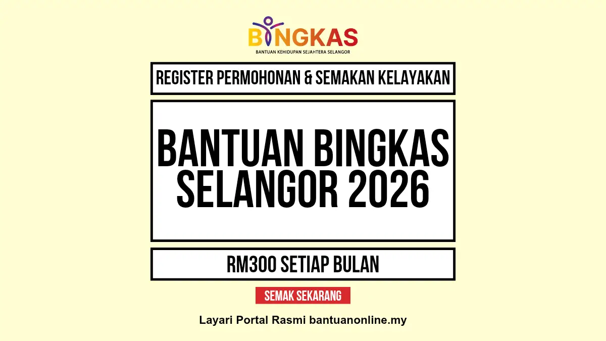 BANTUAN BINGKAS SELANGOR 2026