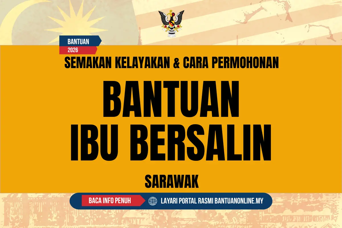 BANTUAN IBU BERSALIN SARAWAK