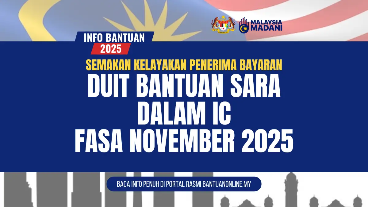 BAYARAN DUIT BANTUAN SARA DALAM IC FASA NOVEMBER 2025