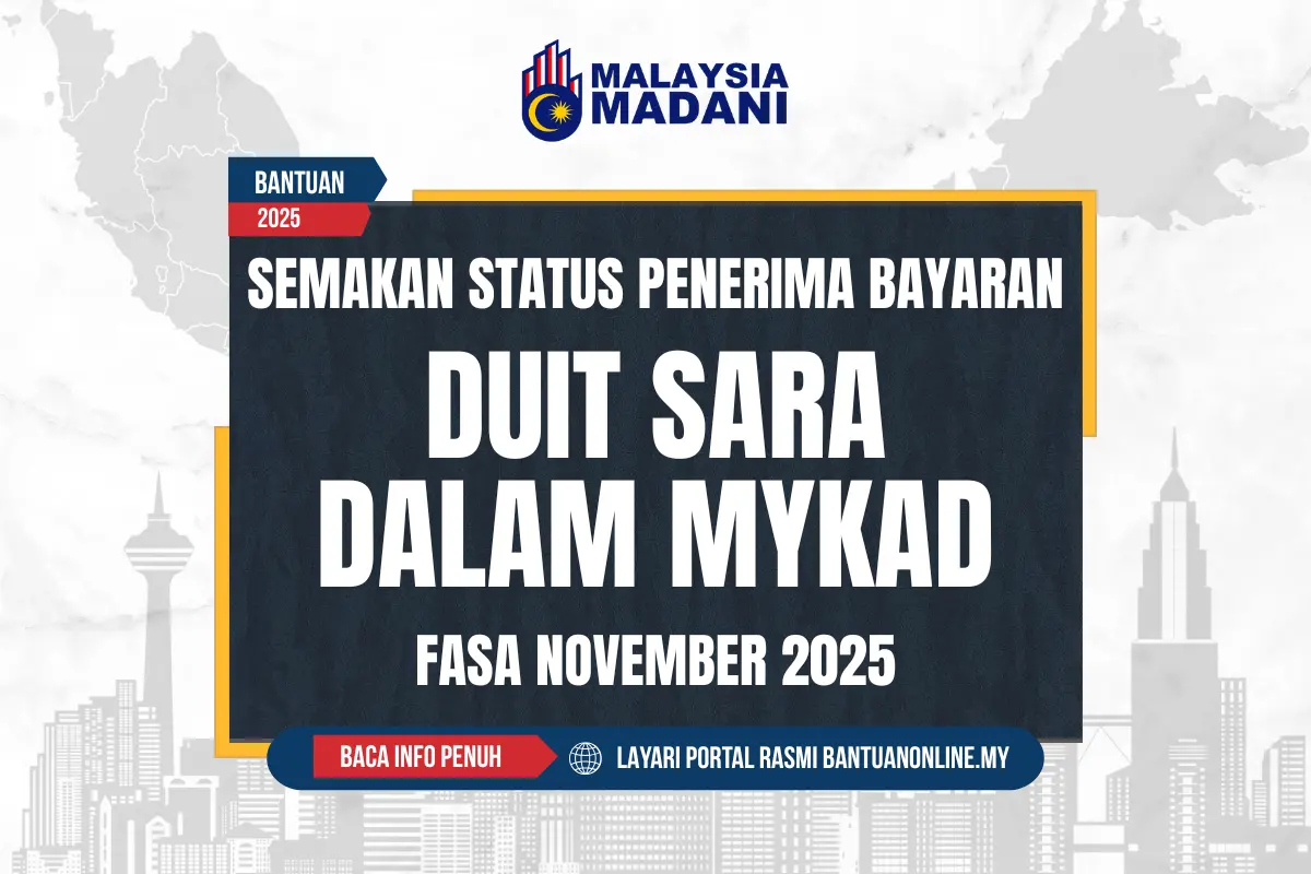BAYARAN DUIT BANTUAN SARA DALAM MYKAD PENERIMA FASA NOVEMBER 2025