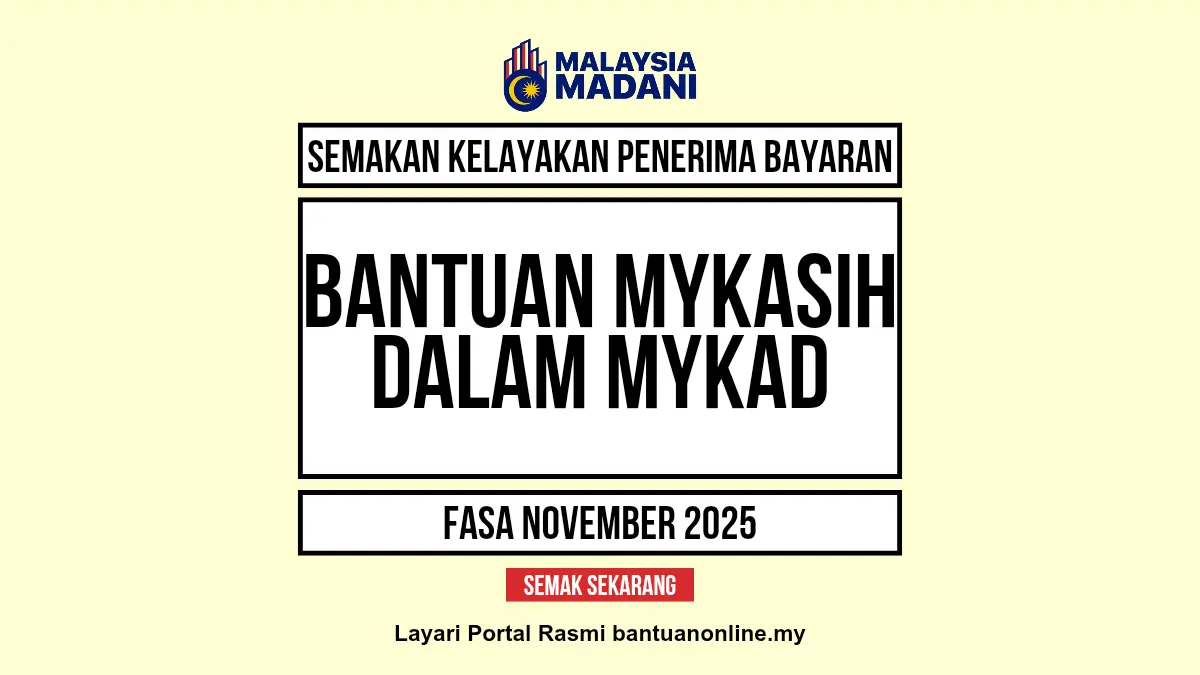 BAYARAN MYKASIH DALAM MYKAD FASA NOVEMBER 2025