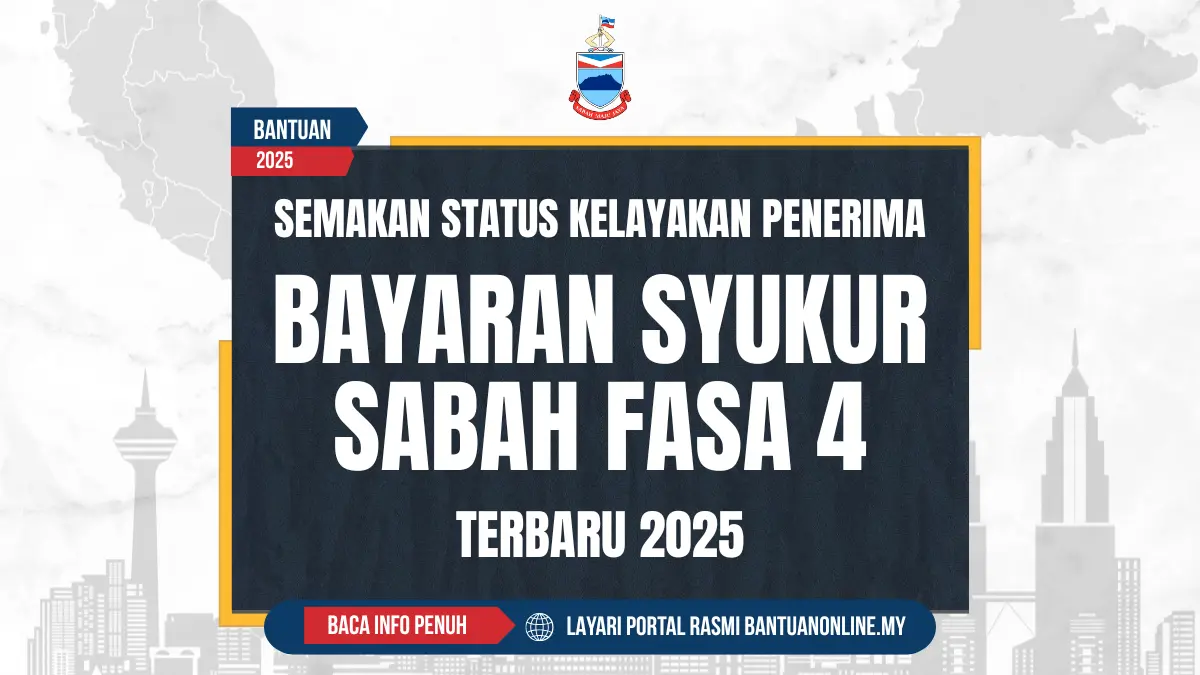 BAYARAN SYUKUR SABAH FASA 4 2025