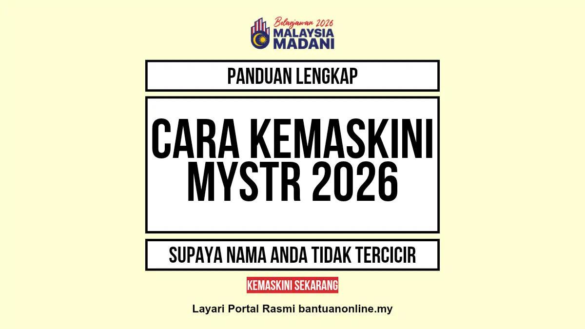 CARA KEMASKINI BANTUAN MYSTR 2026