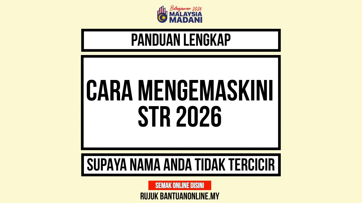 CARA MENGEMASKINI BANTUAN STR