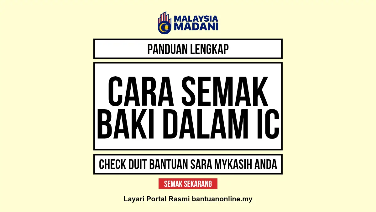 CARA SEMAK BAKI IC