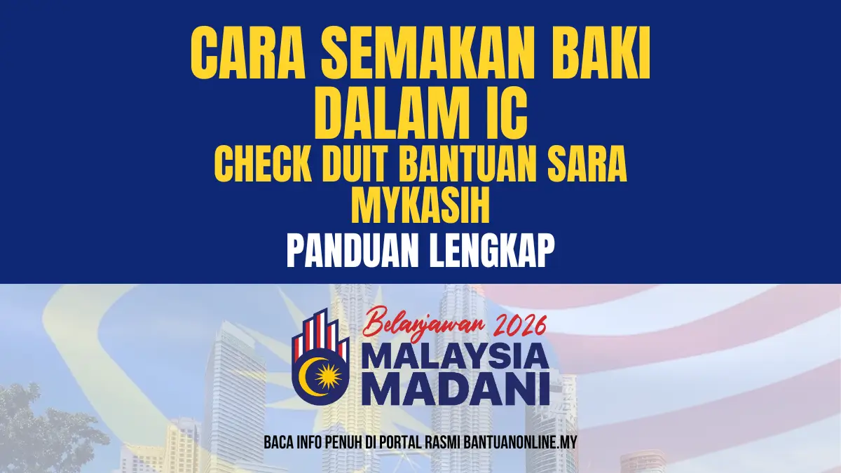 CARA SEMAKAN BAKI IC