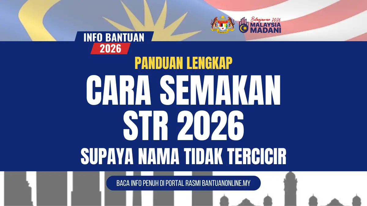 CARA SEMAKAN BANTUAN STR 2026